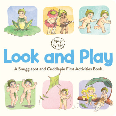 Look And Play: A Snugglepot And Cuddlepie First Activities Book (may Gibbs)